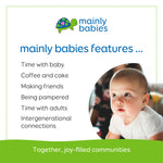 Promotional image for 'mainly babies' featuring a baby's face and text that outlines the group's activities such as time with baby, coffee and cake, making friends, being pampered, and time with adults.