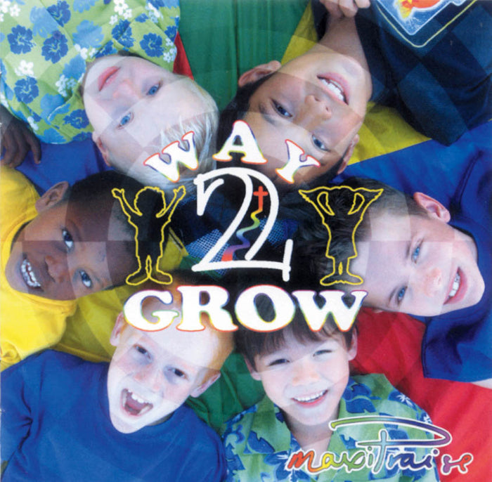Way 2 Grow CD